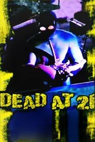 Poster da série Dead at 21