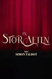 En stor aften med Simon Talbot tv show poster