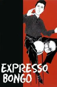 Expresso Bongo movie poster