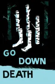 Go Down Death movie poster