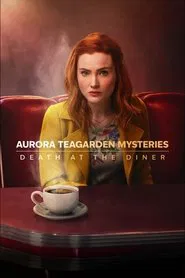 Aurora Teagarden Mysteries: Death at the Diner movie poster