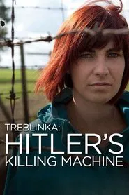 Poster do filme Treblinka: Hitler's Killing Machine