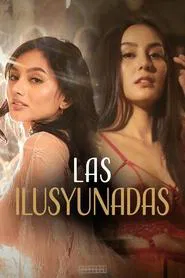 Poster do filme Las Ilusyunadas