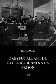 Poster do filme Dreyfus Leaving the Lycée for Jail