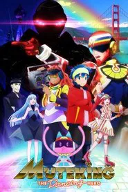 Muteking the Dancing Hero tv show poster