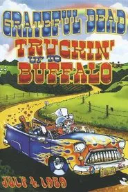 Grateful Dead: Truckin Up to Buffalo movie poster