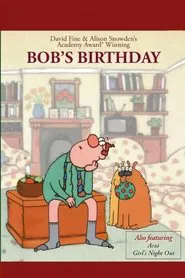 Bob's Birthday movie poster