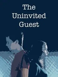 The Uninvited Guest movie poster