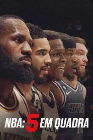Poster da série NBA: 5 em Quadra