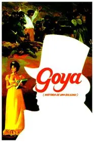 Goya, a Story of Solitude movie poster