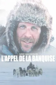 L'appel de la banquise tv show poster