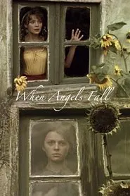 When Angels Fall movie poster