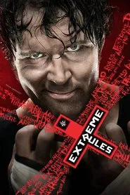 WWE Extreme Rules 2016 movie poster