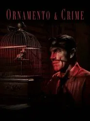 Ornament and Crime movie poster