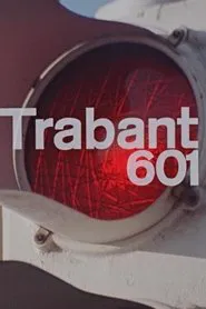 Trabant 601 movie poster