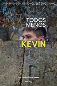 Everyone but Kevin movie poster