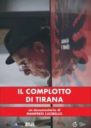 Il complotto di Tirana movie poster
