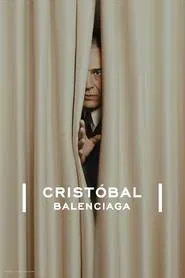 Cristobal Balenciaga tv show poster