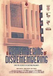 A Remembering of Disremembering movie poster