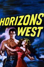 Horizons West movie poster