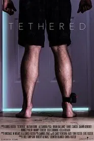 Tethered movie poster