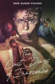 New Queer Visions: The Last Days of Innocence movie poster