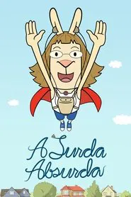 Poster da série A Surda Absurda