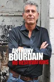 Anthony Bourdain: No Reservations tv show poster