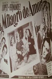 Poster do filme Un milagro de amor