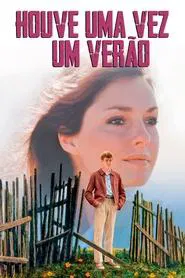 Poster do filme Houve Uma Vez Um Verão