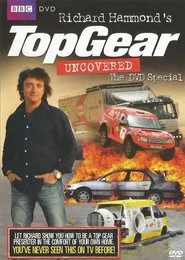 Poster do filme Top Gear: Uncovered