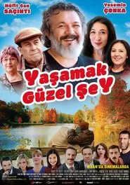 Yaşamak Güzel Şey movie poster
