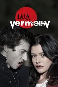 Lua Vermelha tv show poster
