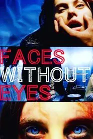 Faces Without Eyes movie poster