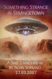Something Strange in Strangetown movie poster