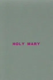 Holy Mary movie poster