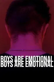 Poster do filme Boys Are Emotional