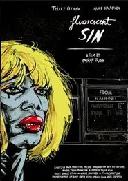 Fluorescent Sin movie poster