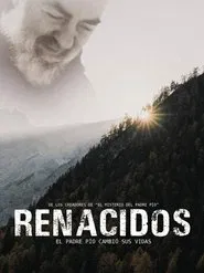 Renacidos: El Padre Pío cambió sus vidas movie poster