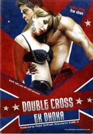 Double Cross: Ek Dhoka movie poster