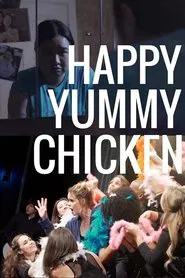 Happy Yummy Chicken movie poster