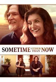 Sometime Other than Now movie poster