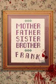 Mother Father Sister Brother Frank movie poster
