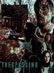 Trespassing movie poster