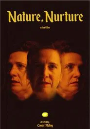 Nature Nurture movie poster