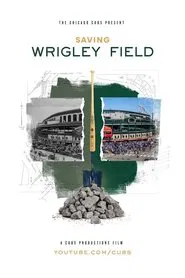Saving Wrigley Field movie poster