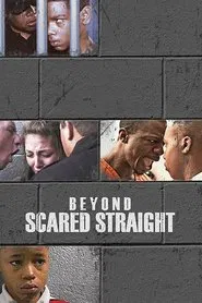 Beyond Scared Straight tv show poster