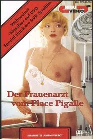 Der Frauenarzt vom Place Pigalle movie poster