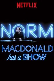 Norm Macdonald Has a Show tv show poster