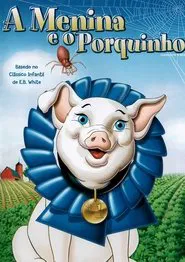 Poster do filme A Menina e o Porquinho